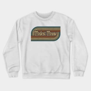 Modest Mouse Vintage Stripes Crewneck Sweatshirt
